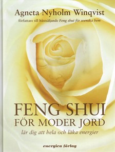 feng-shui-for-moder-jord-lar-dig-att-hela-och-laka-energie